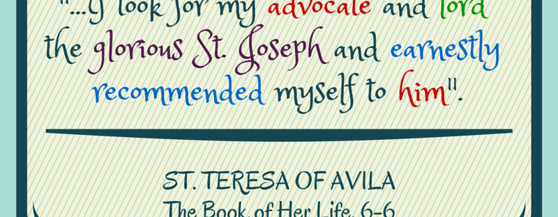 "...I took for my advocate and lord the glorious St. Joseph and earnestly recommended myself to him" (St. Teresa of Avila). #STJ500 #TeresaOfAvila #CongresoSantaTeresa2015